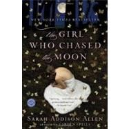 The Girl Who Chased the Moon A Novel