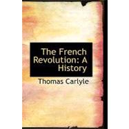 The French Revolution: A History: The Constitution