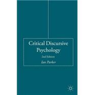 Critical Discursive Psychology