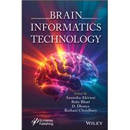 Brain Informatics Technology,9781394345595