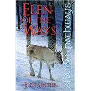 Shaman Pathways - Elen of the Ways British Shamanism - Following the Deer Trods