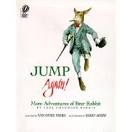 Jump Again!: More Adventures of Brer Rabbitr