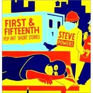 First and Fifteenth : Pop Art Short Stories