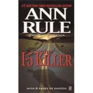 The I-5 Killer Revised Edition