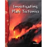 Investigating Plate Tectonics