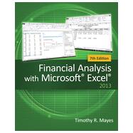 Financial Analysis with Microsoft® Excel®, 7th Edition