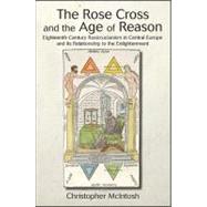 The Rose Cross and the Age of Reason