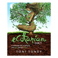 Ecotarian Diet