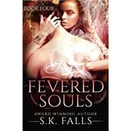Fevered Souls
