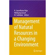 Management of Natural Resources in a Changing Environment