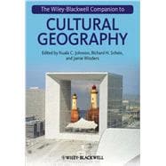 The Wiley-Blackwell Companion to Cultural Geography