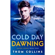 Cold Day Dawning