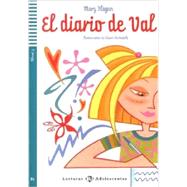 El diario de Val Spanish Reader & CD Adolescentes Series