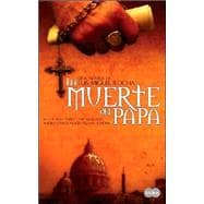 La Muerte Del Papa/ Pope John Paul I's Death