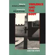 Violence and the Body