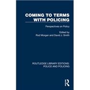Coming to Terms with Policing