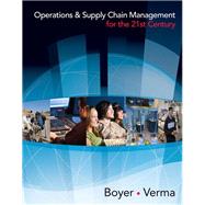 Operations and Supply Chain Management for the 21st Century (Book Only)