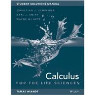 Student Solutions Manual to accompany Calculus for Life Sciences, 1e