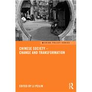 Chinese Society - Change and Transformation