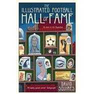 The Illustrated Football (Soccer) Hall of Fame