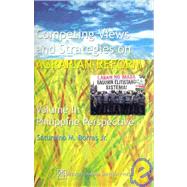 Competing Views and Strategies on Agrarian Reform: Philippine Perspective