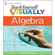 Teach Yourself VISUALLY Algebra