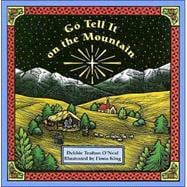 Go Tell It on the Mountain