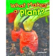 What Makes a Plant?