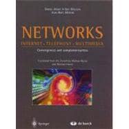 Networks: Internet, Telephony, Multimedia: Convergences and Complementarities