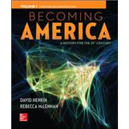 Becoming America, Volume I,9780077275600