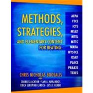 Methods, Strategies, And Elementary Content For Beating Aepa, Ftce, Icts, Msat, Mtel, Mttc, Nmta, Nystce, Osat, Place, Praxis, And Texes