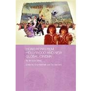 Hong Kong Film, Hollywood and New Global Cinema: No Film is An Island