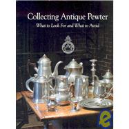 Collecting Antique Pewter