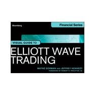 Visual Guide to Elliott Wave Trading