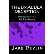 The Dracula Deception
