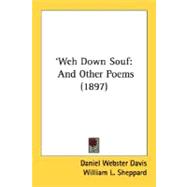 'Weh down Souf : And Other Poems (1897)