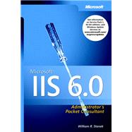 Microsoft IIS 6.0 Administrator's Pocket Consultant