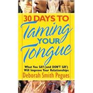 30 Days to Taming Your Tongue