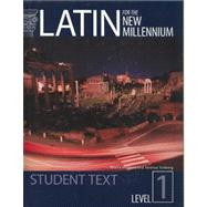 Latin for the New Millennium: Student Text, Level 1