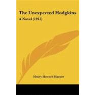 Unexpected Hodgkins : A Novel (1915)