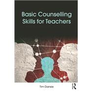 Basic Counselling Skills for Teachers and School Staff