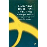 Managing Residential Childcare A Managed Service