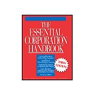 Essential Corporation Handbook : For Small Business Corporations in All 50 States and Washington D. C.