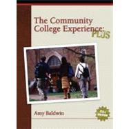Community College Experience, The: PLUS Edition