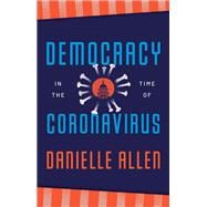 Democracy in the Time of Coronavirus
