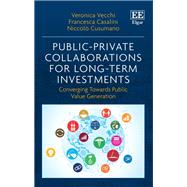 Public-Private Collaborations for Long-Term Investments