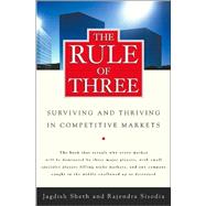 The Rule of Three; Surviving and Thriving in Competitive Markets