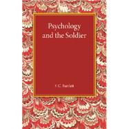 Psychology & the Soldier