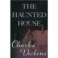The Haunted House (Fantasy and Horror Classics)