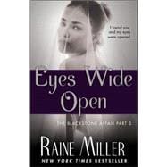 Eyes Wide Open The Blackstone Affair, Book 3